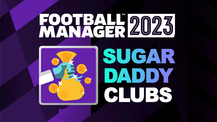 Biggest transfer budgets and richest clubs in FM23